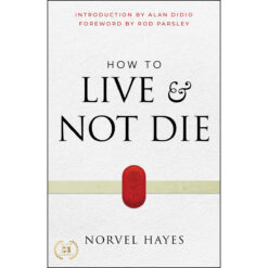 How To Live And Not Die (Paperback)