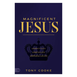 Magnificent Jesus: Unmatched, Unrivaled, Unparalleled (Paperback)