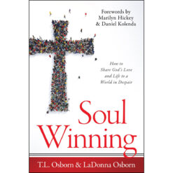 Soul Winning: How To Share God's Love And Life To A World In Despair (Paperback)
