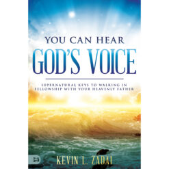 You Can Hear God's Voice: Supernatural Keys To Walking In Fellowship / Heavenly Father (Paperback)