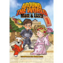 Around The World With Matt And Lizzy - China (Kids Mission Series)(Hardcover)