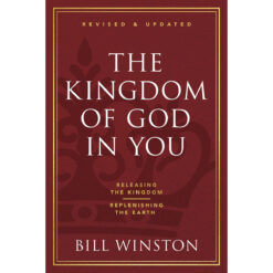 The Kingdom Of God In You Revised And Updated (Paperback)