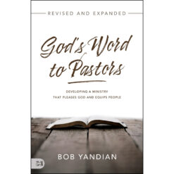 God's Word To Pastors Revised And Updated (Paperback)