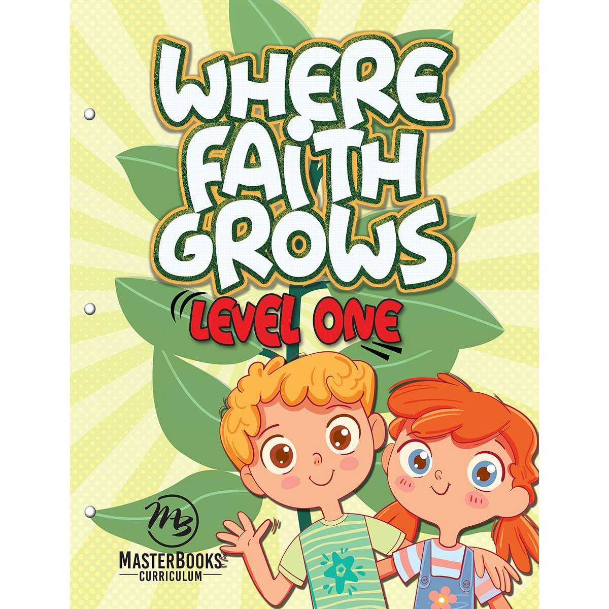 Where Faith Grows: Level 1 (Paperback)