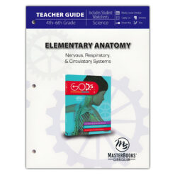 Elementary Anatomy: Nervous, Respiratory & Circulatory Systems Teacher Guide (Paperback)