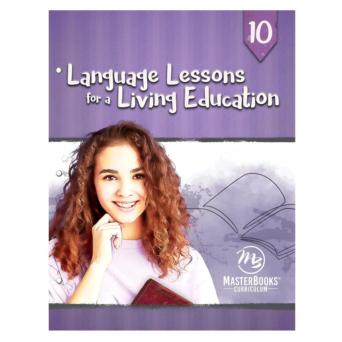 Language Lessons for a Living Education 10 (Paperback)