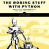 Automate the Boring Stuff with Python, 3rd Edition - 9781718503403