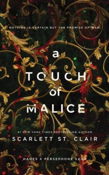 A Touch of Malice : A Dark and Enthralling Reimagining of the Hades and Persephone Myth - 9781728261676