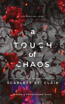 A Touch of Chaos : A Dark and Enthralling Reimagining of the Hades and Persephone Myth - 9781728277691