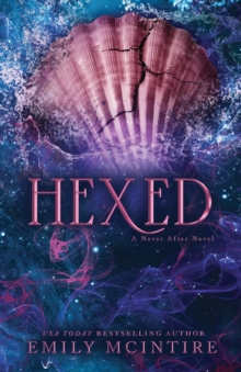 Hexed : INSTANT #1 SUNDAY TIMES BESTSELLER: A Dark Contemporary Romance - 9781728297408