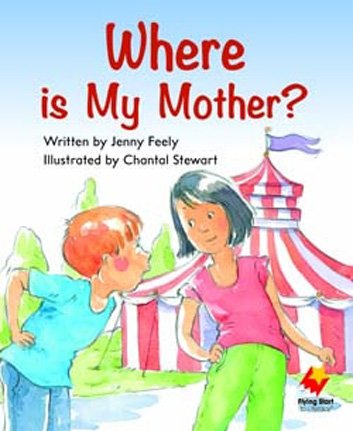 Flying Start Where Is My Mother? L5
