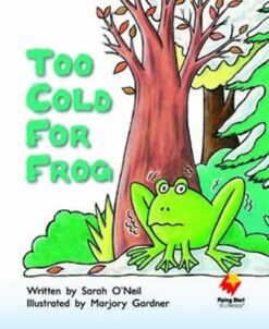 Flying Start Too Cold For Frog! L11