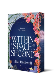 Within the Space of a Second : Volume 1