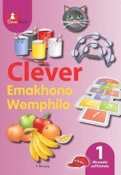 Clever Bokgoni Ho Tsa Bophelo Kereiti 1 Tataiso Ya Titjhere