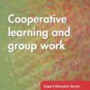 Cooperative Learning And Group Work