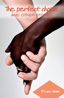 The Perfect Choice And Other Stories