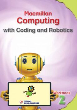 Macmillan Computing Coding And Robotics Grade 2 Workbook