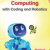 Macmillan Computing Coding And Robotics Grade 3 Workbook