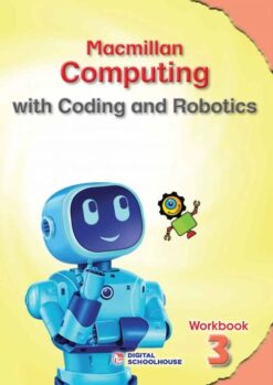 Macmillan Computing Coding And Robotics Grade 3 Workbook