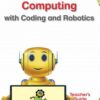 Macmillan Computing Coding And Robotics Grade 2 Teacher'S Guide