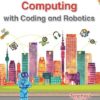 Macmillan Computing Coding And Robotics Grade 6 Teacher'S Guide