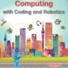Macmillan Computing Coding And Robotics Grade 6 Learner'S Book