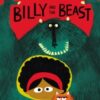 Billy and the Beast - 9781780080680