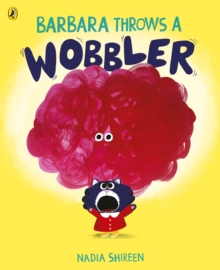 Barbara Throws a Wobbler - 9781780081366