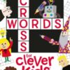 Crosswords for Clever Kids® - 9781780553085