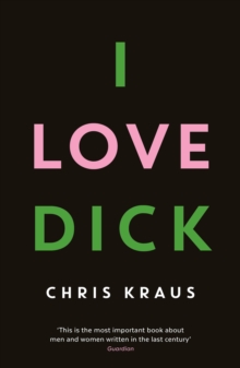 I Love Dick - 9781781256480