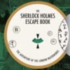 Sherlock Holmes Escape Book, The: The Adventure of  the London Waterworks - 9781781453483