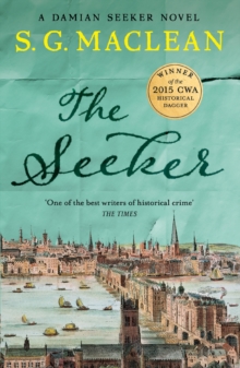 The Seeker : the first in a captivating spy thriller series set in 17th century London - 9781782068433