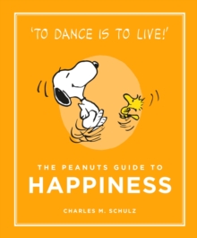 The Peanuts Guide to Happiness - 9781782113652