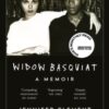 Widow Basquiat : A Memoir - 9781782114246