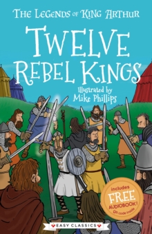 Twelve Rebel Kings (Easy Classics) : 4 - 9781782265078