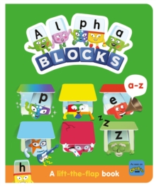Alphablocks A-Z: A Lift-the-Flap Book - 9781782266037