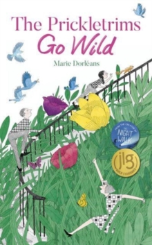 The Prickletrims Go Wild - 9781782508830