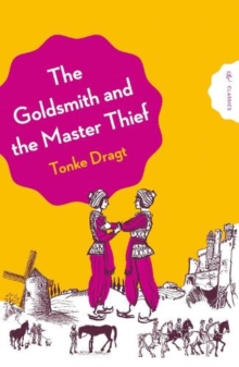 The Goldsmith and the Master Thief - 9781782695059