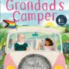 Grandad's Camper : A picture book for children that celebrates LGBTQIA+ families