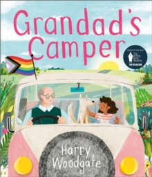 Grandad's Camper : A picture book for children that celebrates LGBTQIA+ families