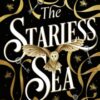 The Starless Sea : The spellbinding Sunday Times bestseller - 9781784702861