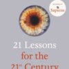 21 Lessons for the 21st Century - 9781784708283