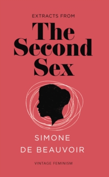 The Second Sex (Vintage Feminism Short Edition) - 9781784870386