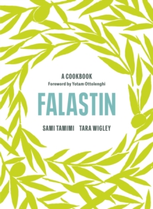 Falastin: A Cookbook - 9781785038723