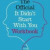 It Didn't Start With You Workbook : Practical Exercises to Break the Cycle of Inherited Trauma - 9781785045837