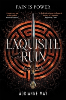 Exquisite Ruin : A dark romance reimagining of the Minotaur myth - 9781785124846