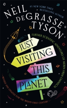 Just Visiting This Planet : Merlin Answers More Questions about Everything under the Sun, Moon and Stars - 9781785307669