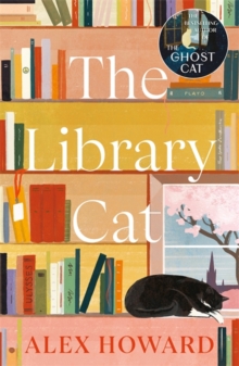 The Library Cat : From the bestselling author of The Ghost Cat - 9781785308277