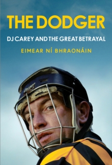 The Dodger : DJ Carey and the Great Betrayal