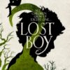 Lost Boy : All children grow up except one...